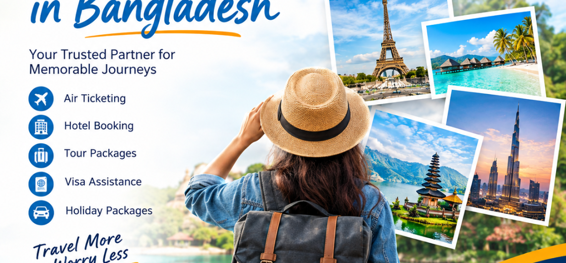 Best Travel Agency in Bangladesh